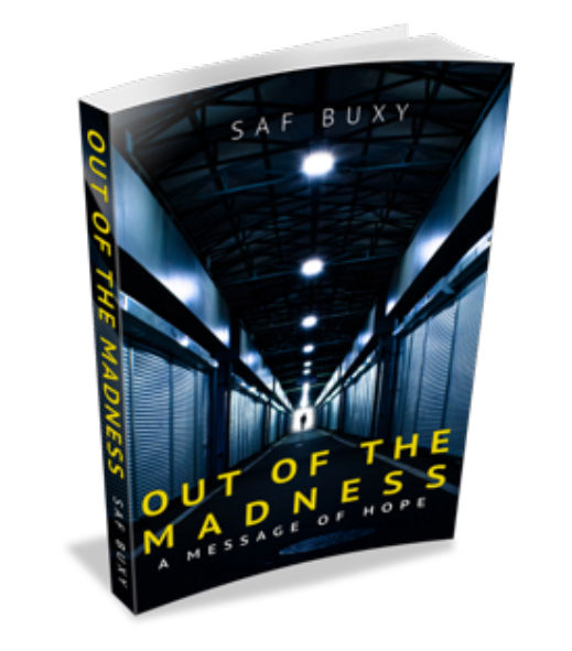 Out of The Madness